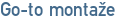 Go-to montaže